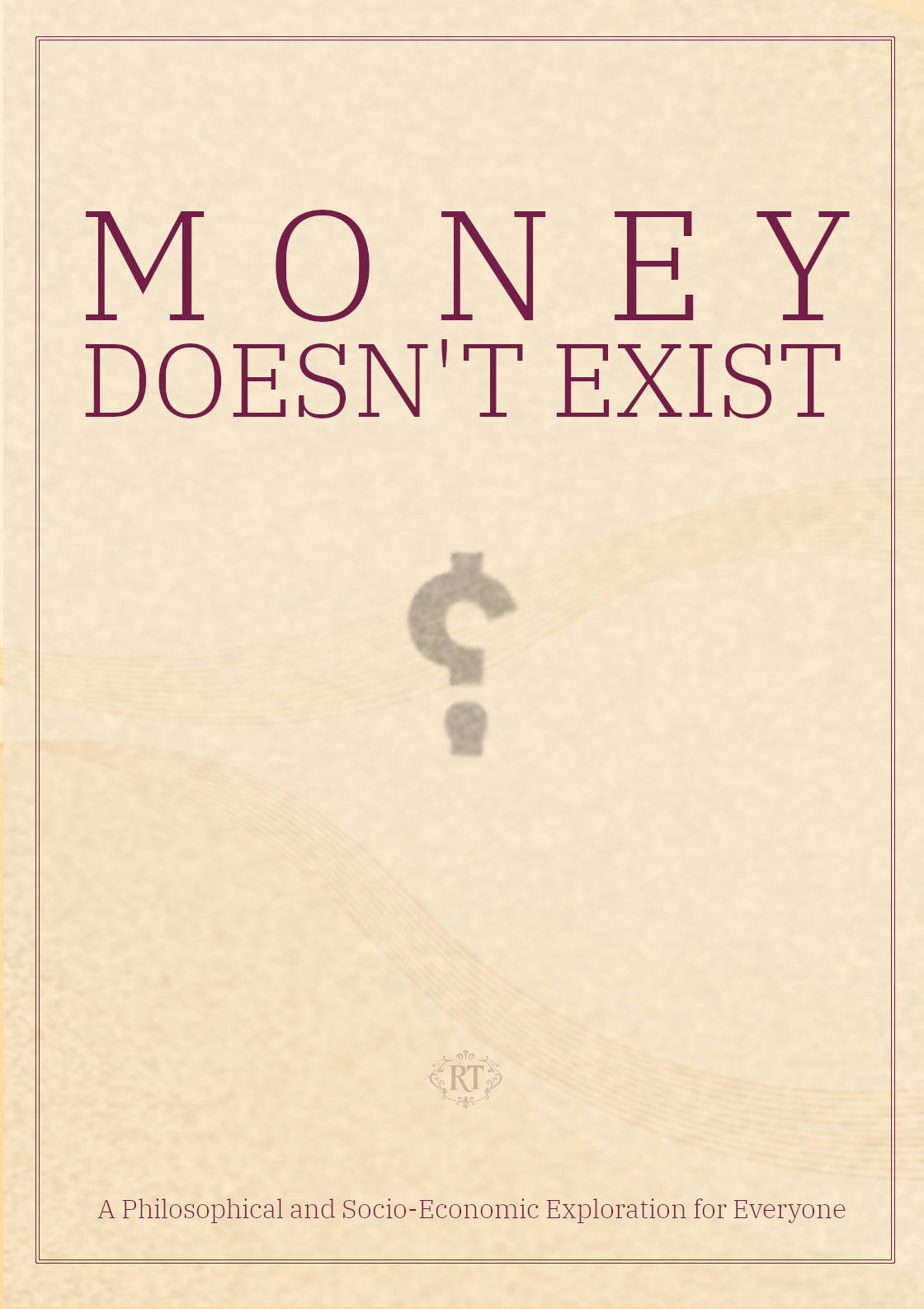 Money does not exist (digital) – Image 1