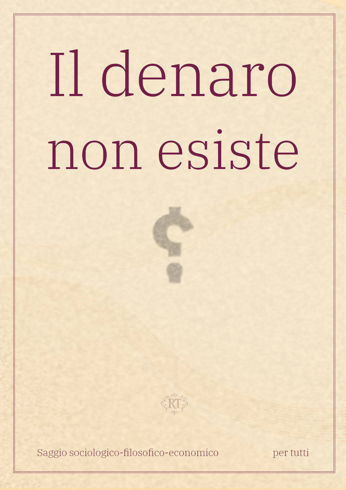 IL DENARO NON ESISTE (digitale) - 图片 1